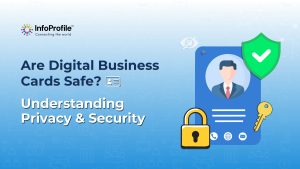 Digital Business Cards Privacy & Security