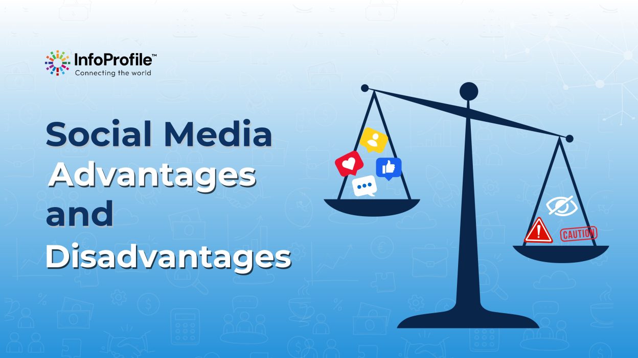 Social Media Advantages and Disadvantages